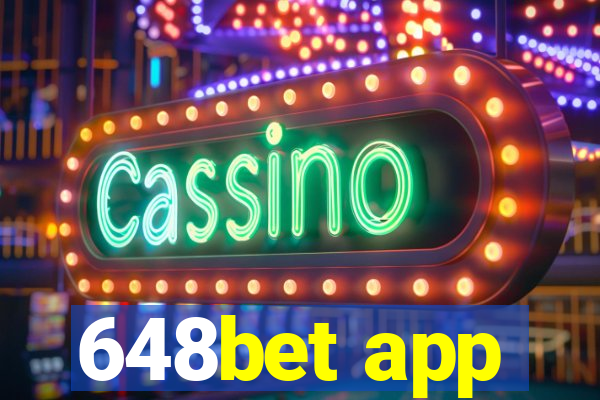 648bet app